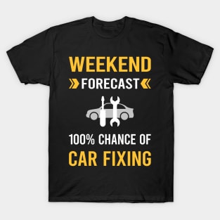 Weekend Forecast Car Fixing Repair T-Shirt